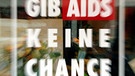 Gib AIDS keine Chance | Bild: picture-alliance/dpa