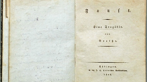 1808: Erstausgabe Goethes "Faust" | Bild: Wikimedia / H.P. Haack