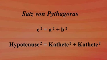 Der Satz von Pythagoras  | Bild: BR