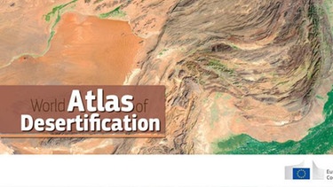 World Atlas of Desertification der EU-Kommission  | Bild: European Commission Joint Research Centre