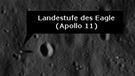 Fotos vom Landeplatz der Mondmission Apollo 11 mit sichtbarer Landestufe, aufgenommen vom LRO. | Bild: NASA